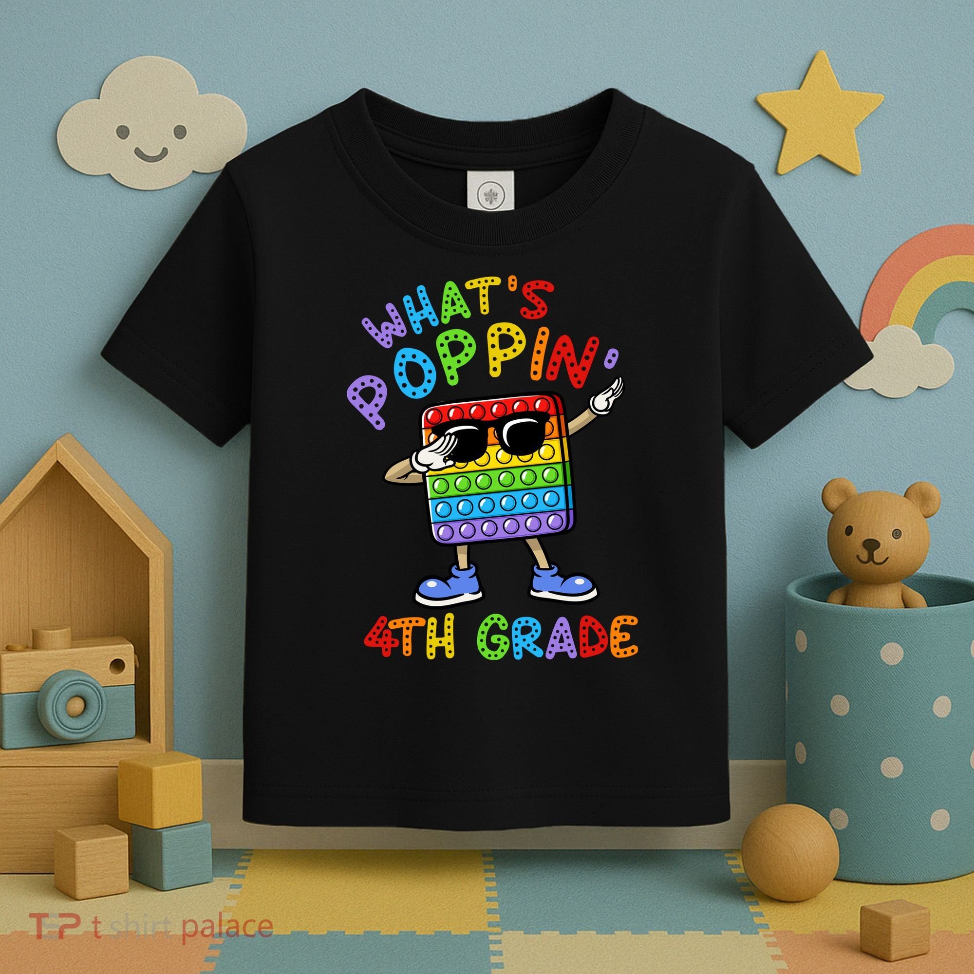 Whats Poppin 4th Grade Back To School Toddler T-Shirt