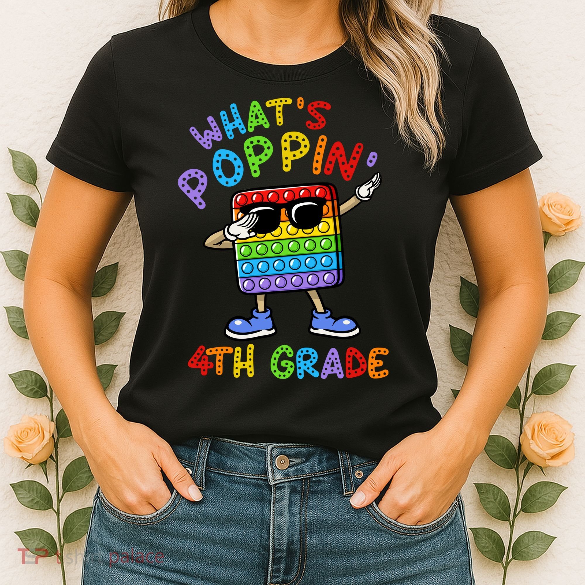 Whats Poppin 4th Grade Back To School Women's T-Shirt