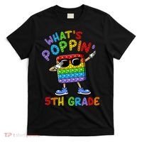 Whats Poppin 5th Grade Back To School T-Shirt thumb 0