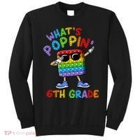 Whats Poppin 6th Grade Back To School Sweatshirt thumb 0