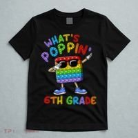Whats Poppin 6th Grade Back To School T-Shirt thumb 5