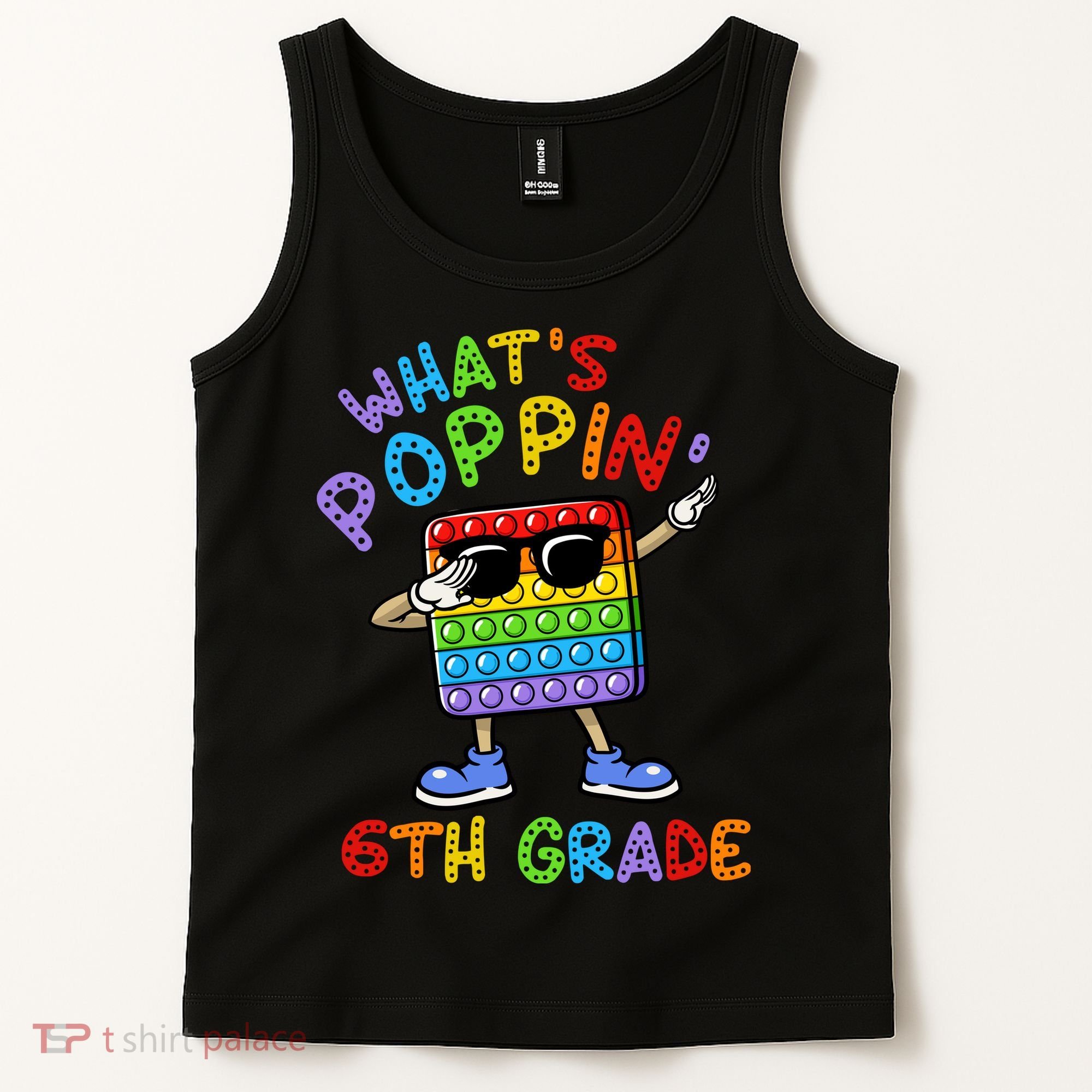 Whats Poppin 6th Grade Back To School Tank Top