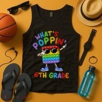 Whats Poppin 6th Grade Back To School Tank Top thumb 4