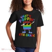 Whats Poppin 6th Grade Back To School Kids T-Shirt thumb 2