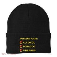 Weekend Plans Alcohol Tobacco Firearms Beanie thumb 0