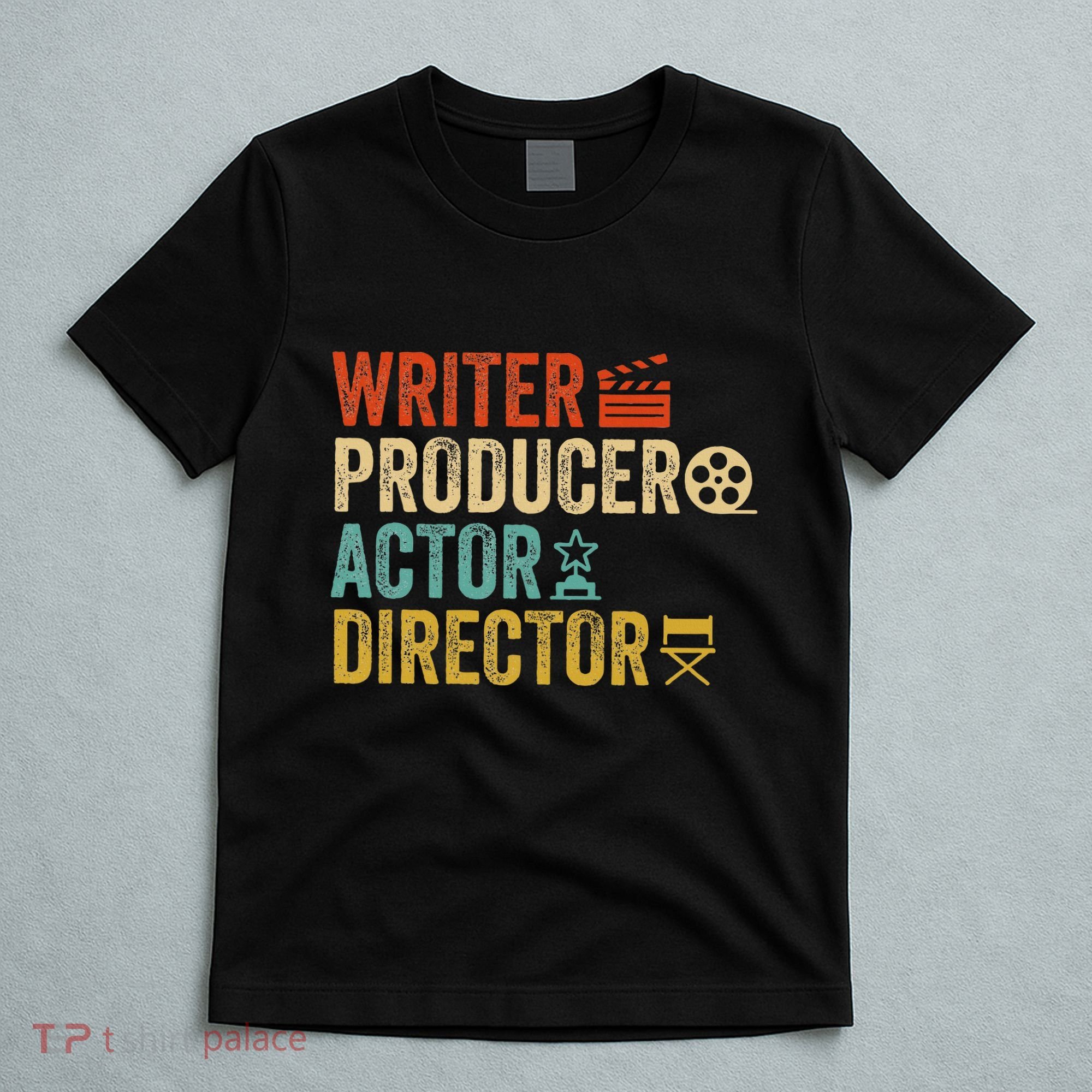 Writer Producer Actor Director Retro Film Filmmaking T-Shirt