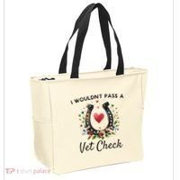 WouldnT Pass A Vet Check Equestrian Humor Tote Bag thumb 2