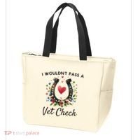 WouldnT Pass A Vet Check Equestrian Humor Tote Bag thumb 3