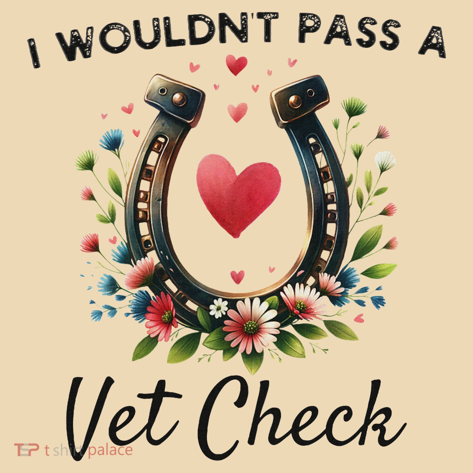 WouldnT Pass A Vet Check Equestrian Humor Tote Bag