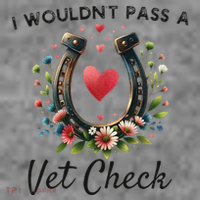 WouldnT Pass A Vet Check Equestrian Humor Toddler Hoodie thumb 2