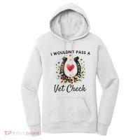 WouldnT Pass A Vet Check Equestrian Humor Women's Hoodie thumb 0