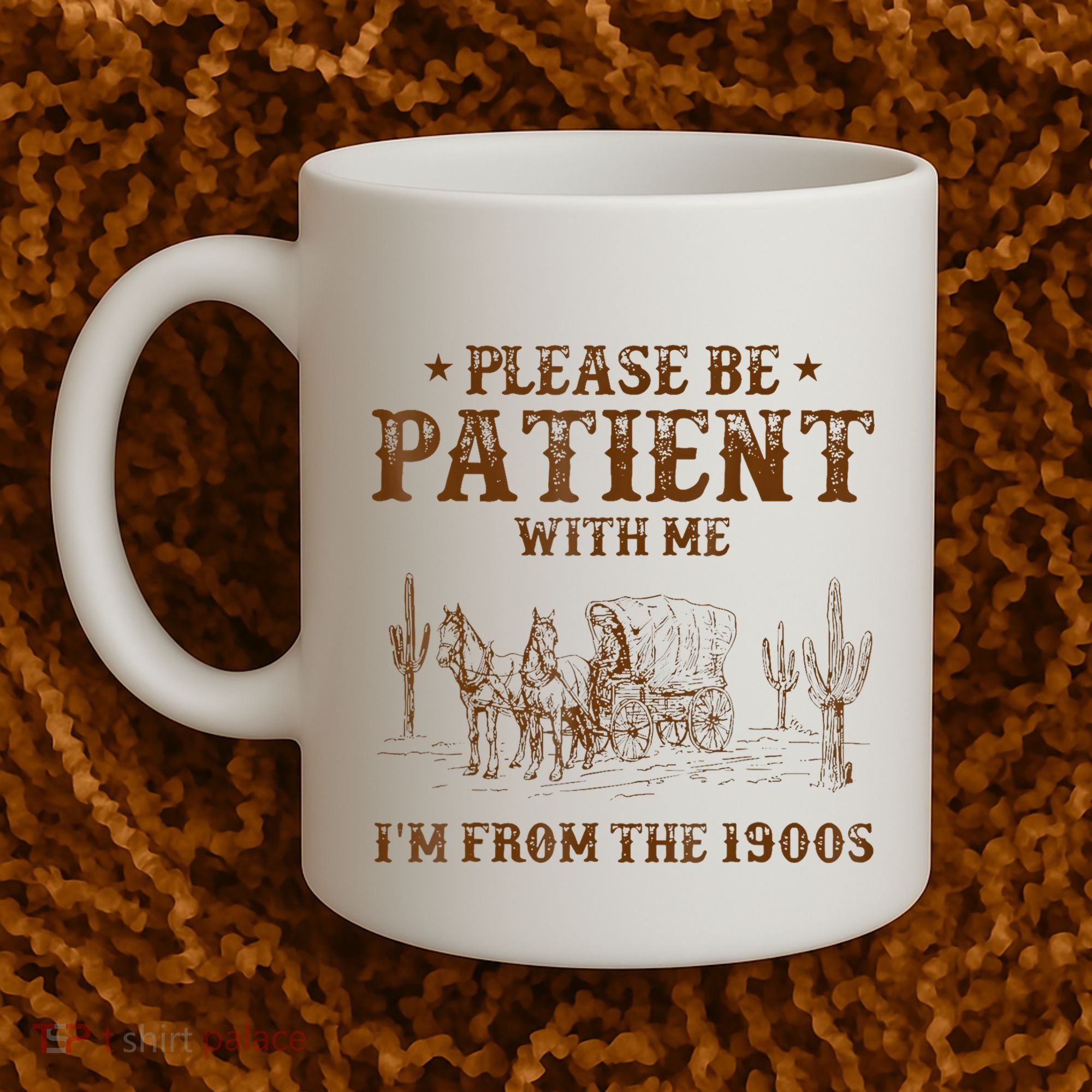 Western Please Be Patient With Me Im From The 1900s Gift Coffee Mug