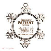 Western Please Be Patient With Me Im From The 1900s Gift Ornament thumb 0