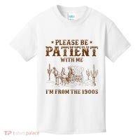 Western Please Be Patient With Me Im From The 1900s Gift Kids T-Shirt thumb 0