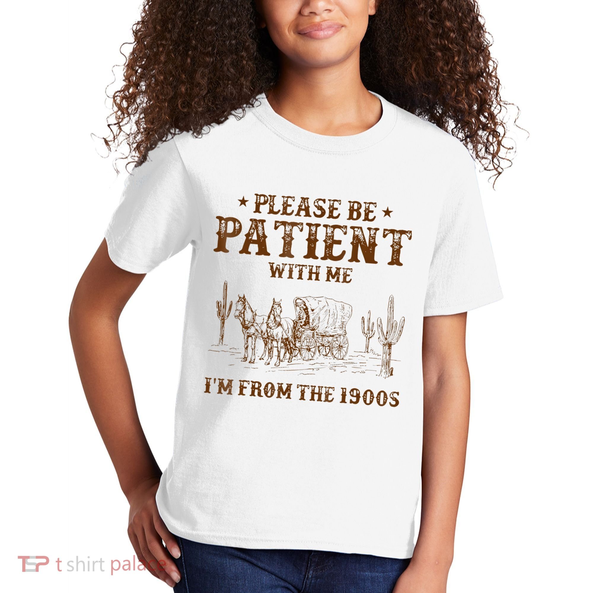 Western Please Be Patient With Me Im From The 1900s Gift Kids T-Shirt