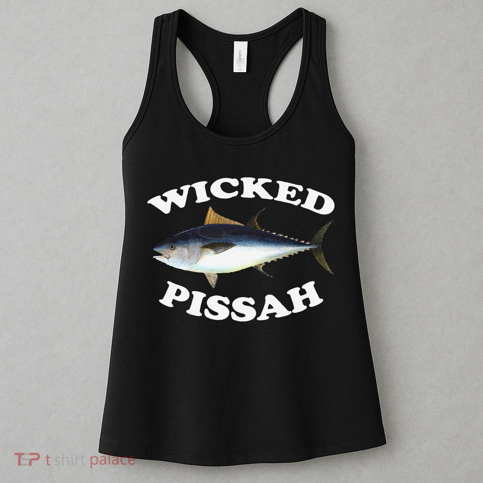 Wicked Pissah Bluefin Tuna Illustration Fishing Angler Gear Women's Tank Top