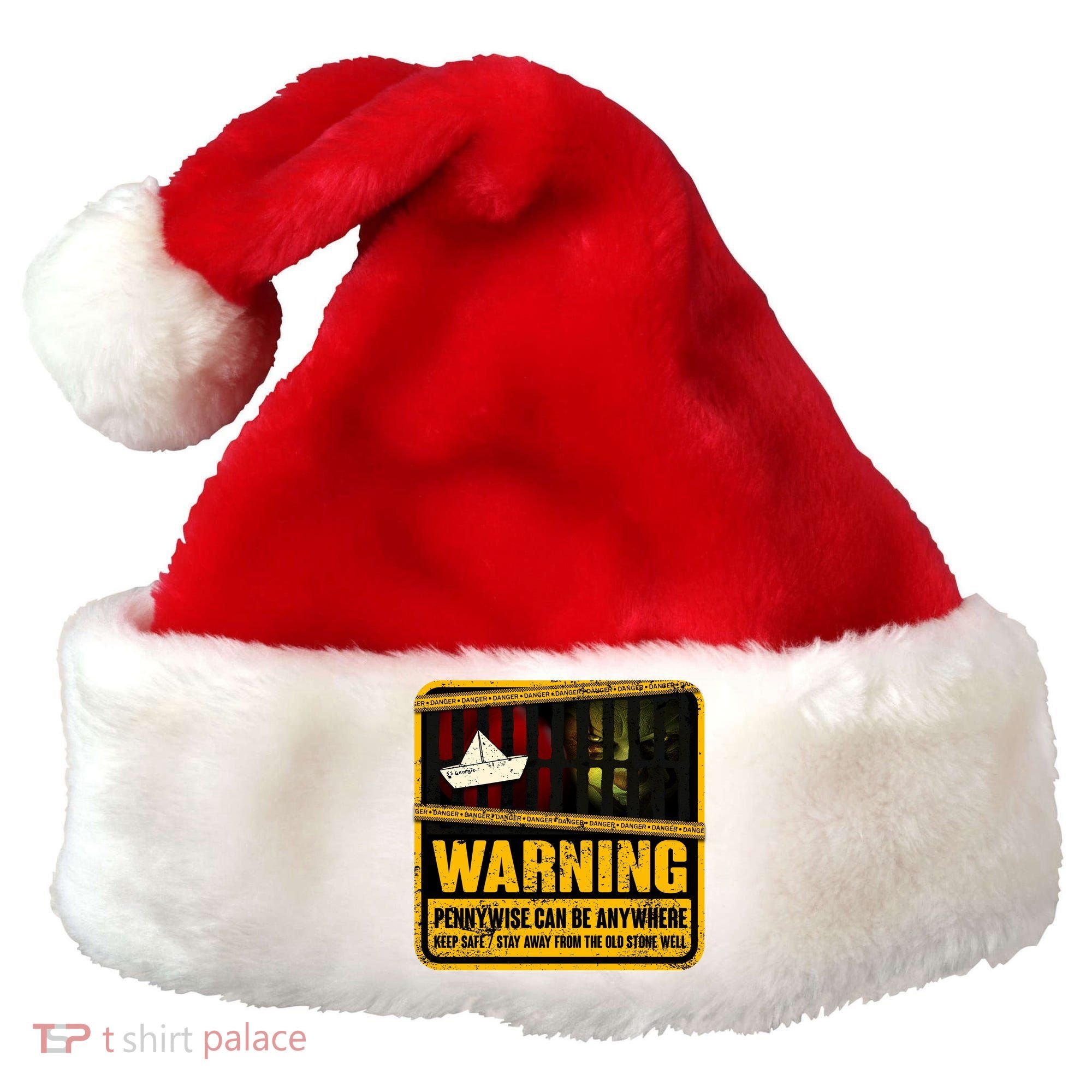 Warning Pennywise Can Be Anywhere Keep Safe Scary Horror Clown Halloween Santa Hat