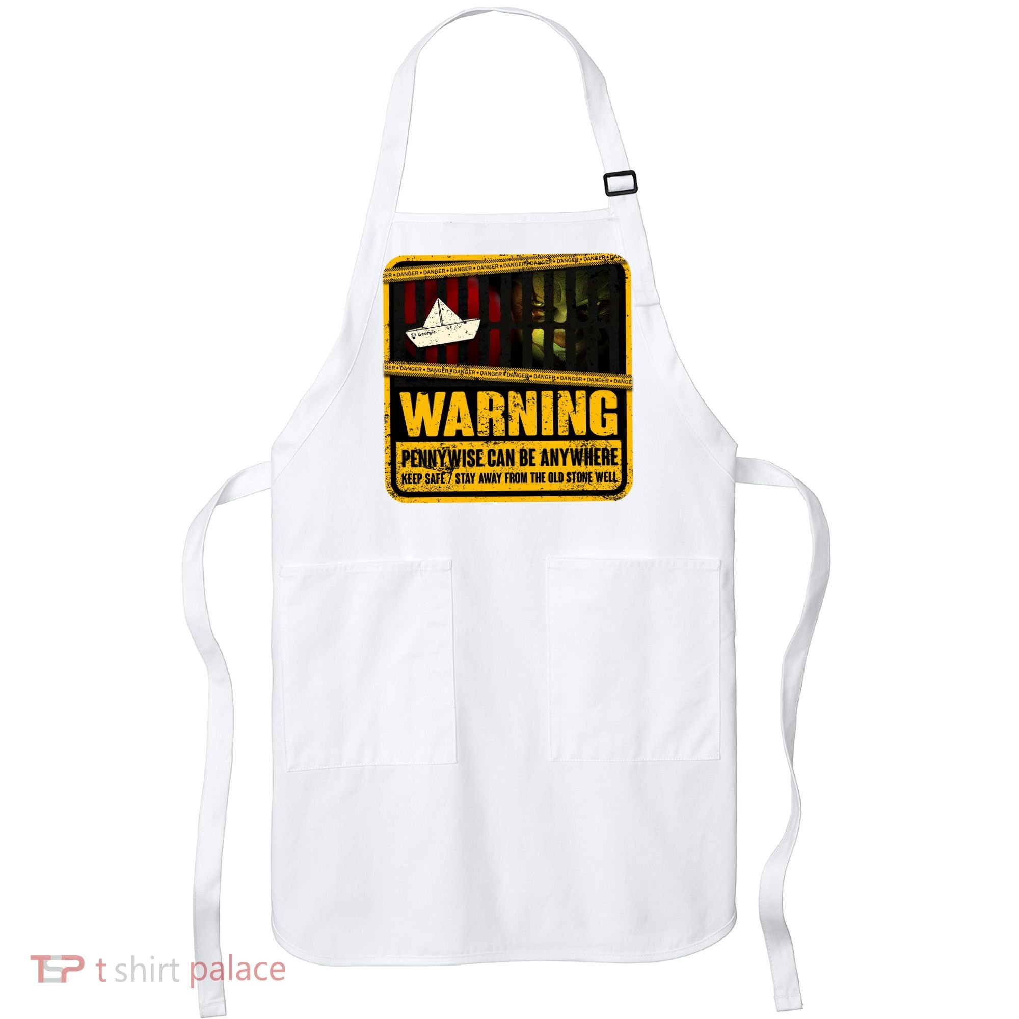 Warning Pennywise Can Be Anywhere Keep Safe Scary Horror Clown Halloween Apron