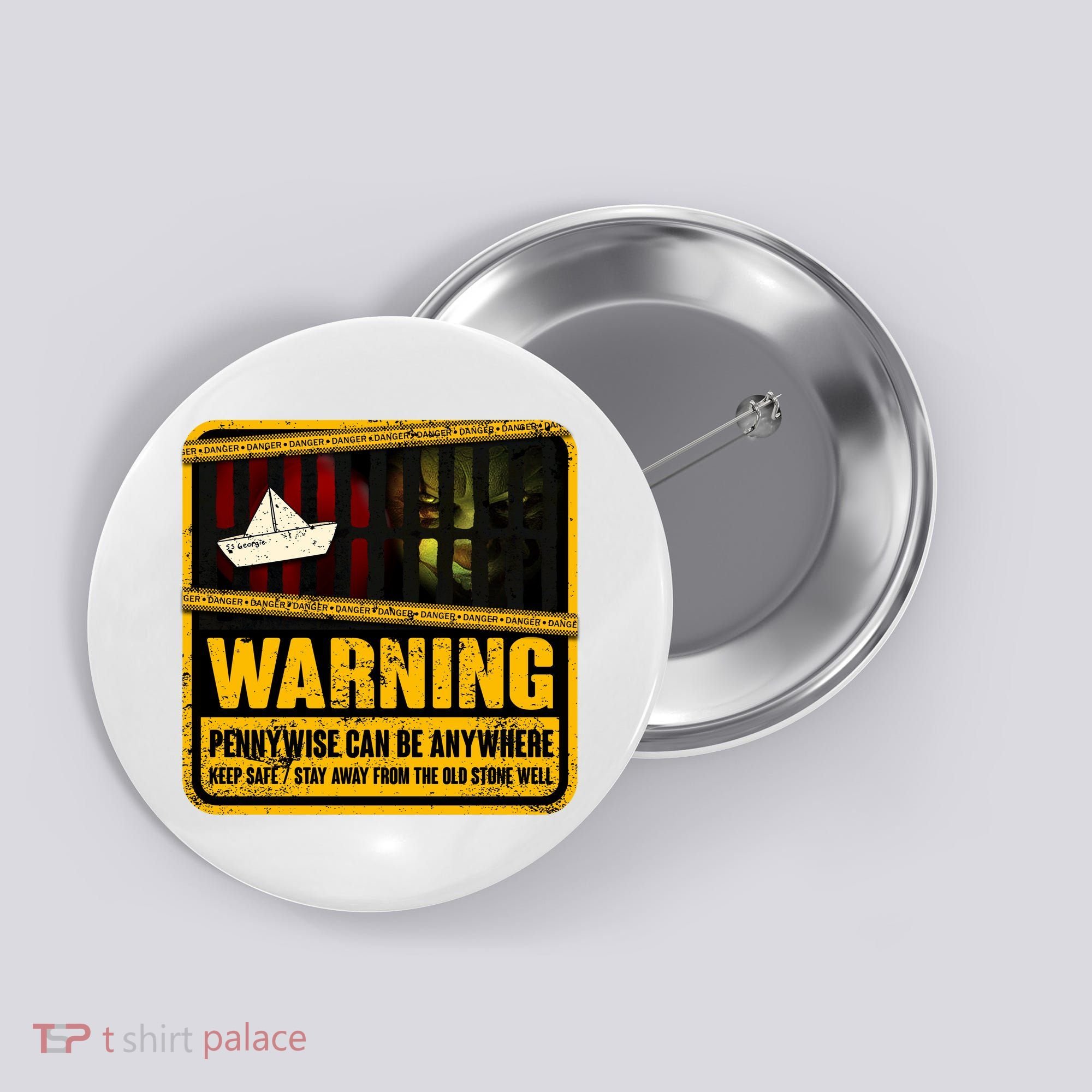 Warning Pennywise Can Be Anywhere Keep Safe Scary Horror Clown Halloween Button