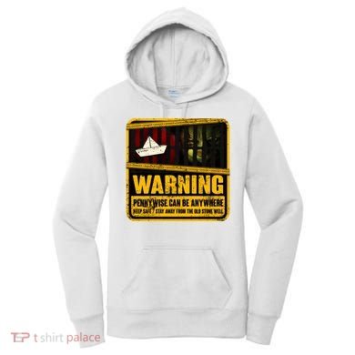 Warning Pennywise Can Be Anywhere Keep Safe Scary Horror Clown Halloween Women's Hoodie