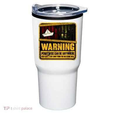 Warning Pennywise Can Be Anywhere Keep Safe Scary Horror Clown Halloween Tumbler