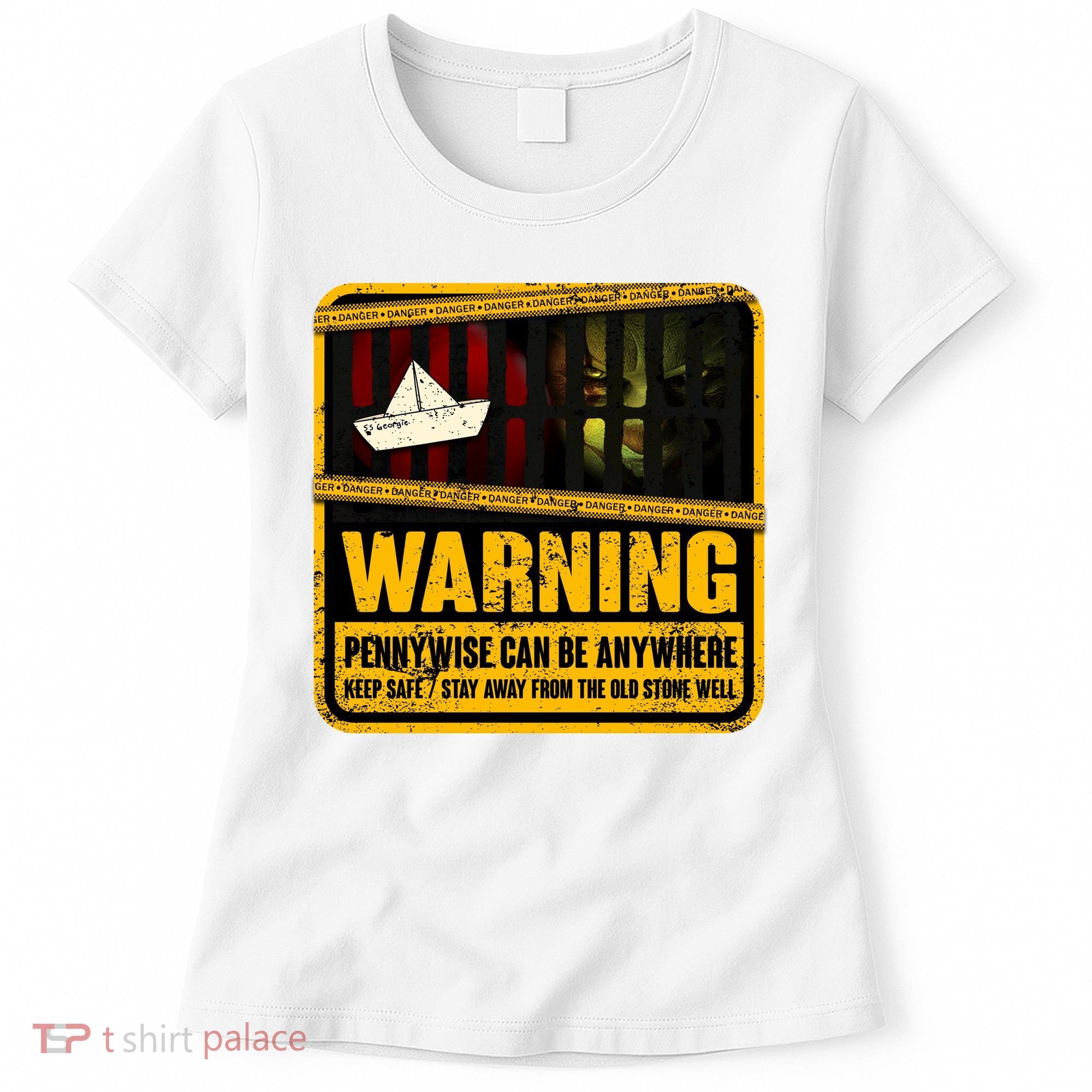 Warning Pennywise Can Be Anywhere Keep Safe Scary Horror Clown Halloween Women's T-Shirt