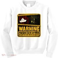Warning Pennywise Can Be Anywhere Keep Safe Scary Horror Clown Halloween Kids Sweatshirt thumb 0