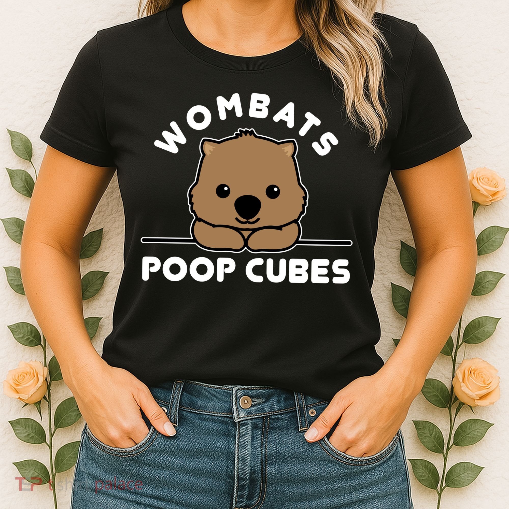 Wombats Poop Cubes Cute Kawaii Wombat Quote Women's T-Shirt