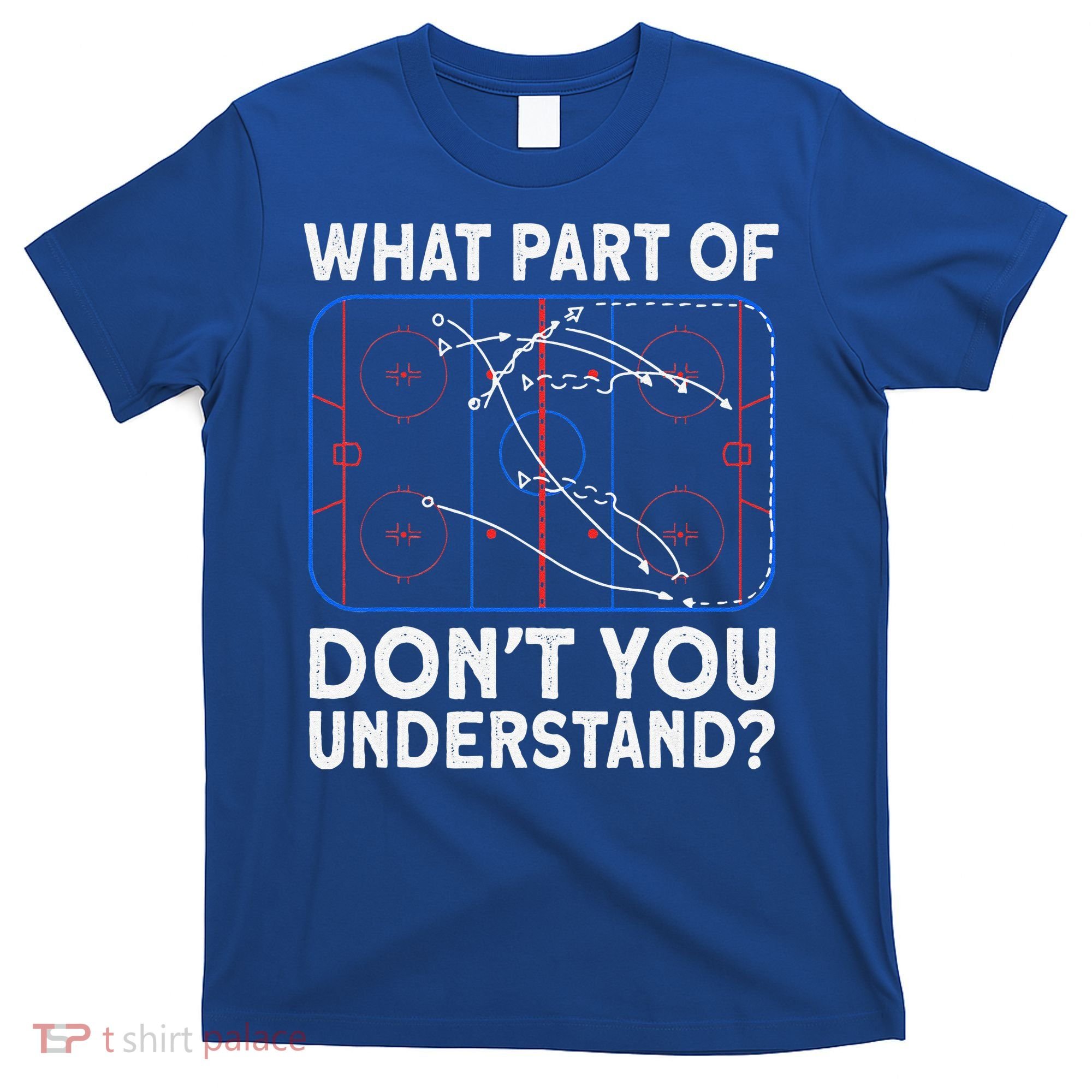 What Part Don't Understand Hockey Hockey Player T-Shirt