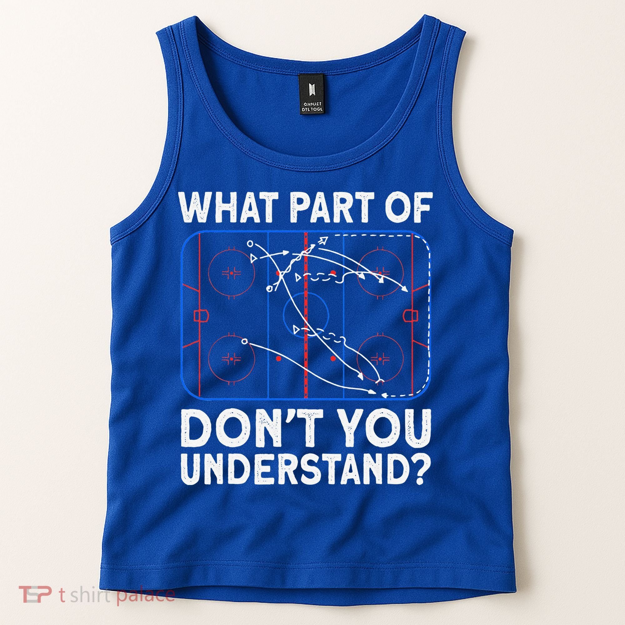 What Part Don't Understand Hockey Hockey Player Tank Top