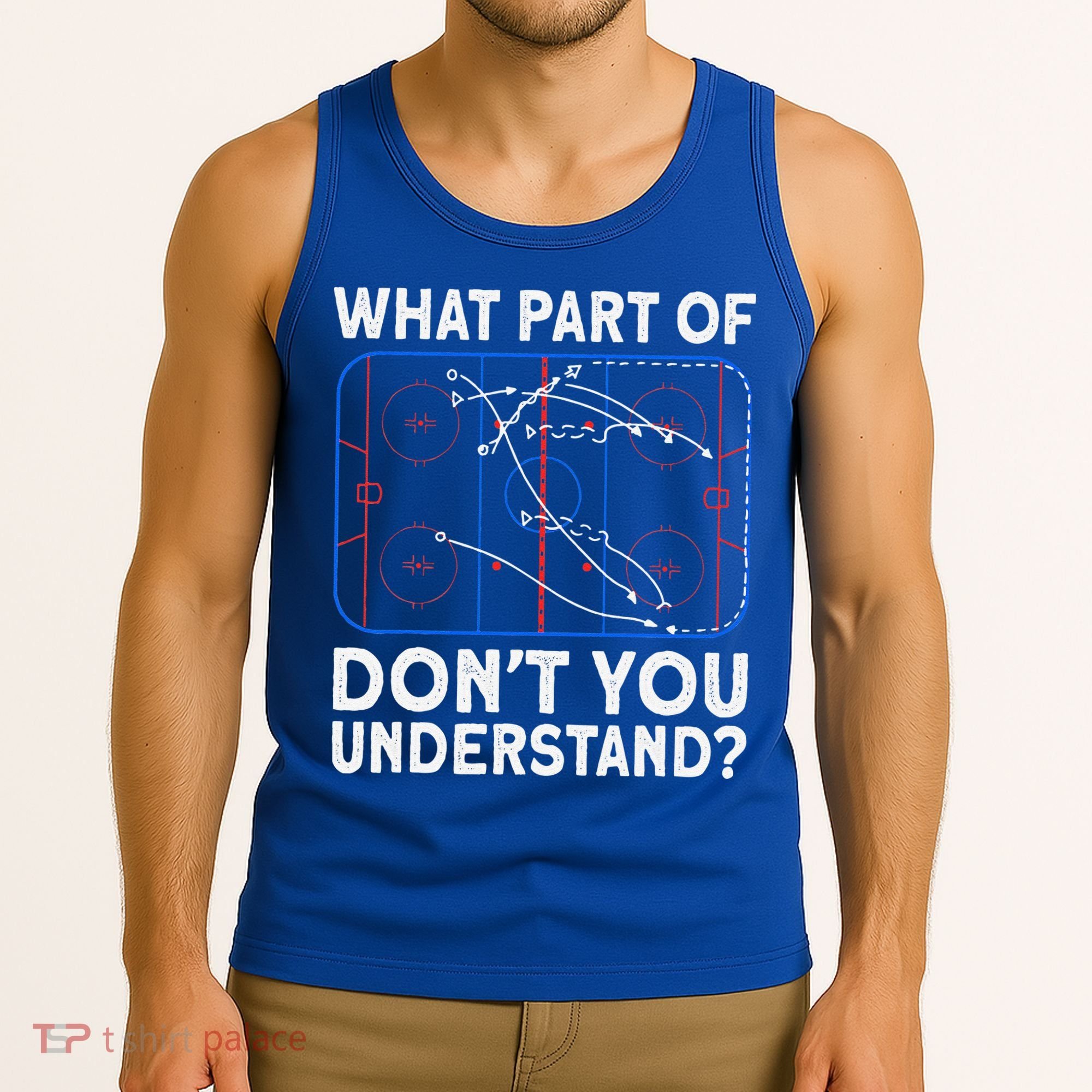 What Part Don't Understand Hockey Hockey Player Tank Top
