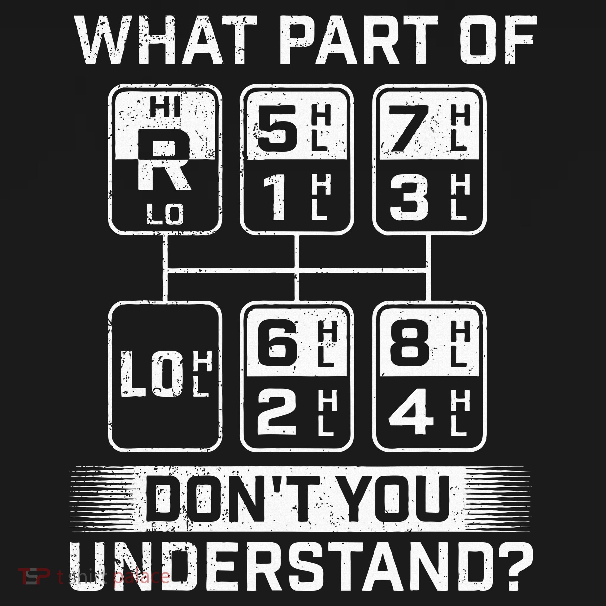 What Part DonT You Understand Trucker Semi Truck Driver Women's Tank Top