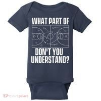 What Part Don't You Understand - Basketball Coach Baby Bodysuit thumb 0