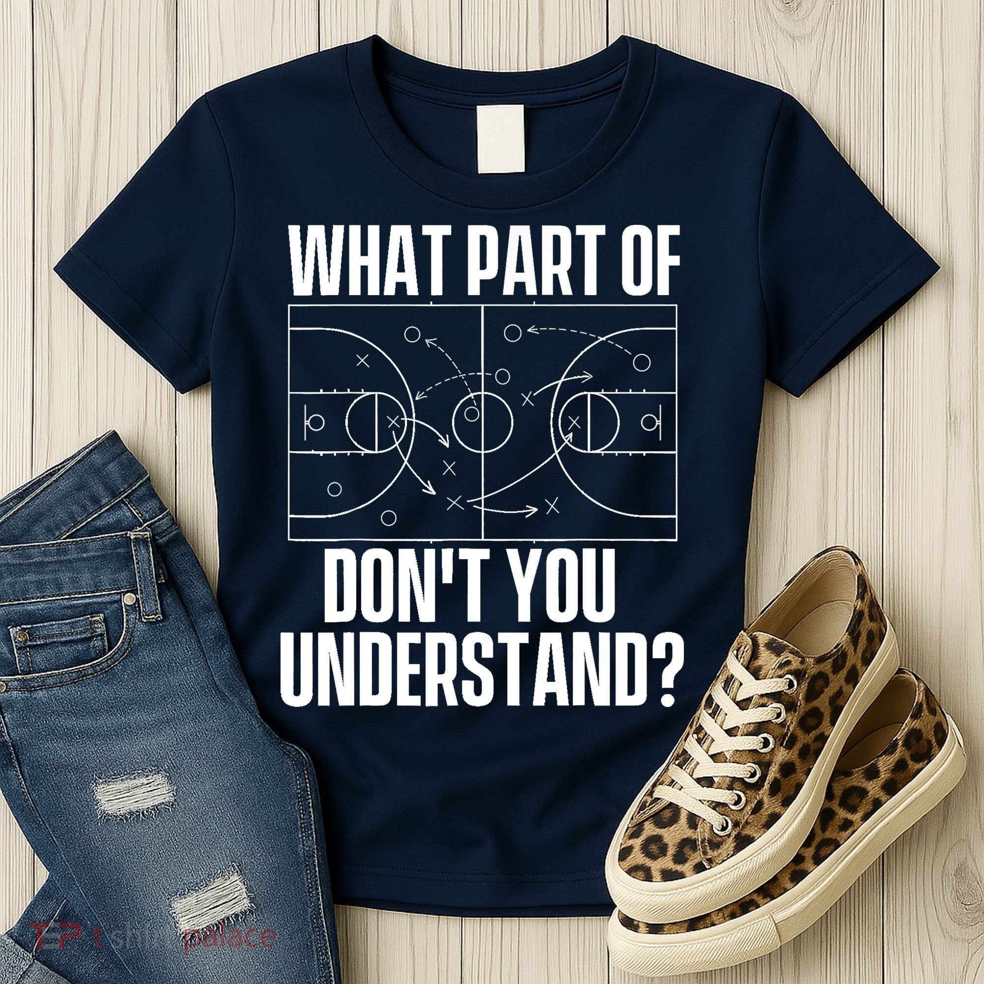 What Part Don't You Understand - Basketball Coach Women's T-Shirt