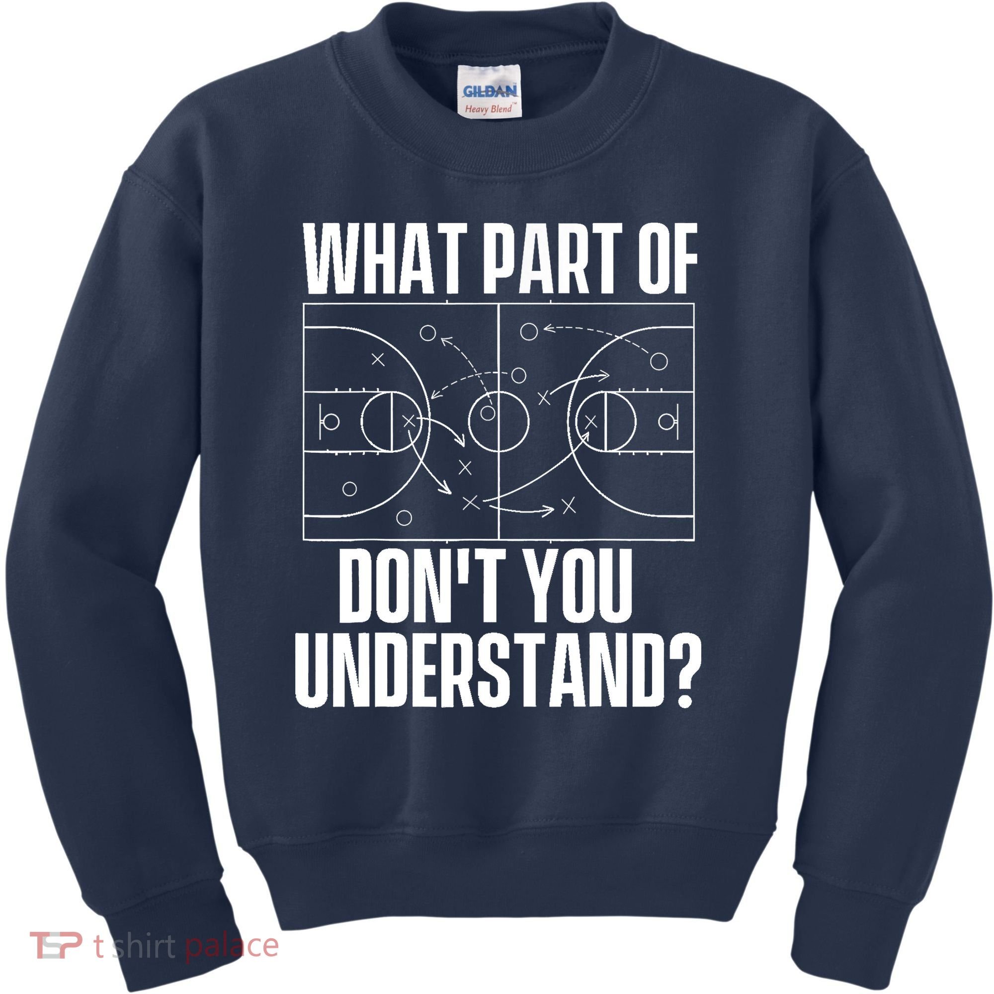 What Part Don't You Understand - Basketball Coach Kids Sweatshirt