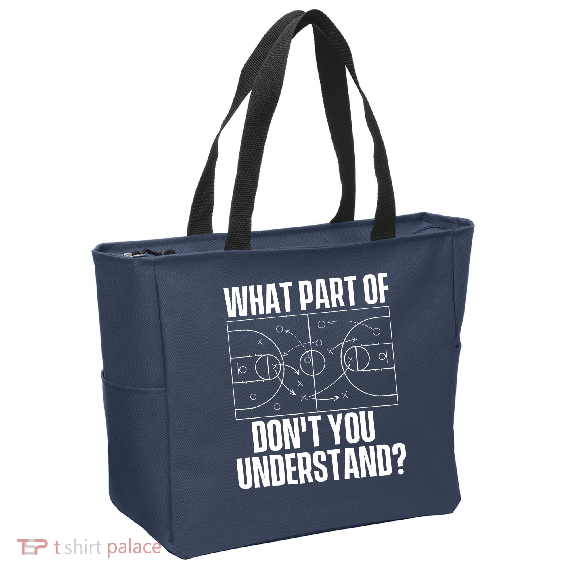 What Part Don't You Understand - Basketball Coach Tote Bag