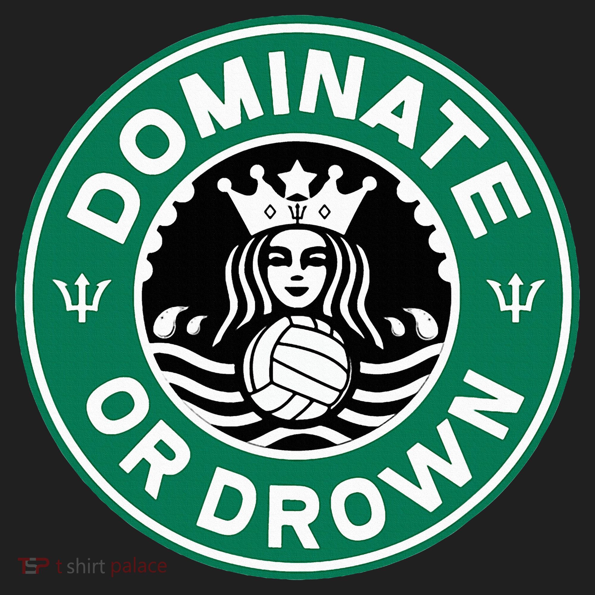 Water Polo Dominate Or Drown Cute Funny Parody Water Sport Tumbler