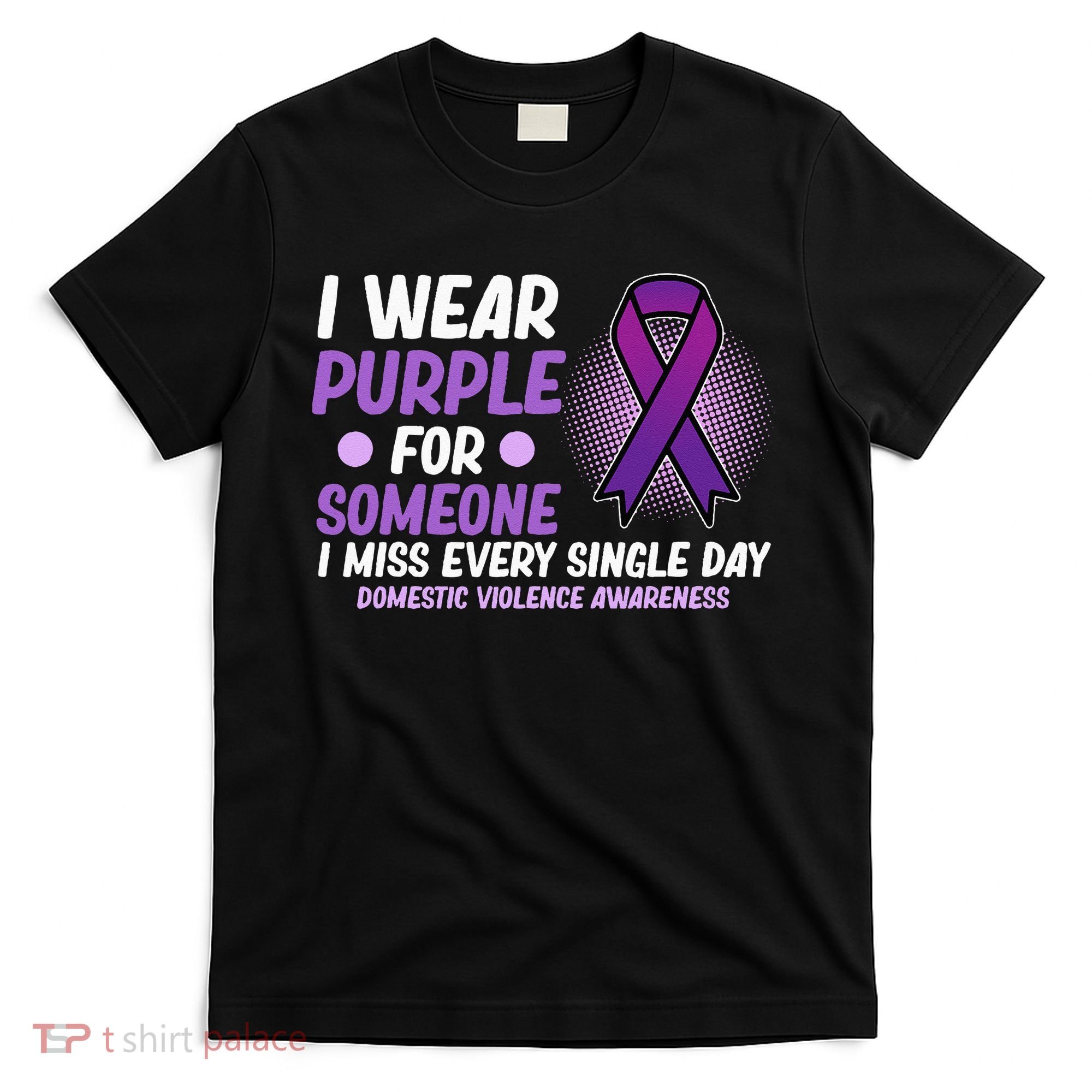 Wear Purple For Someone Domestic Violence Awareness Graphic T-Shirt