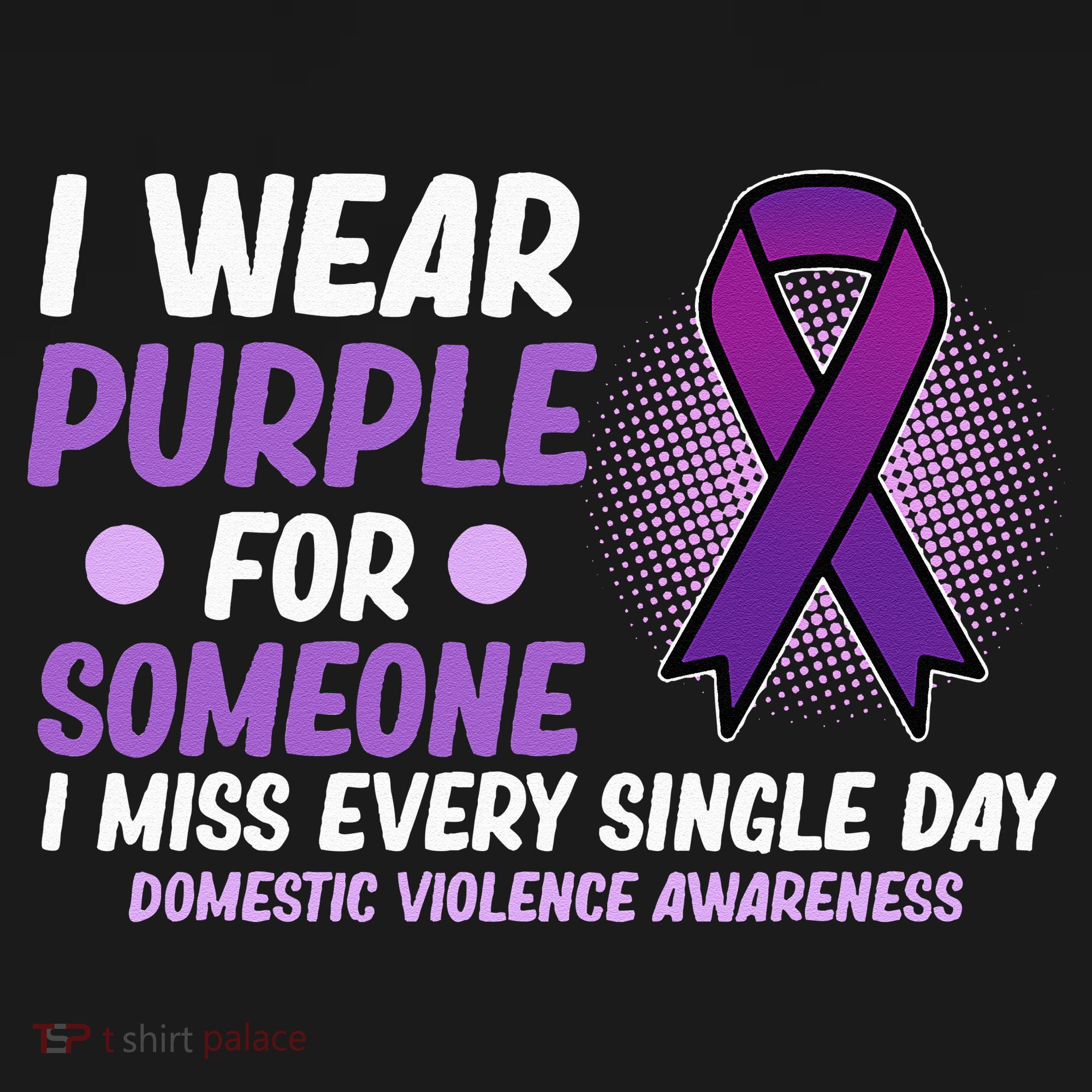Wear Purple For Someone Domestic Violence Awareness Graphic Button