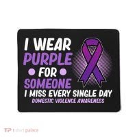 Wear Purple For Someone Domestic Violence Awareness Graphic Mousepad thumb 0