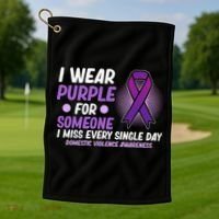 Wear Purple For Someone Domestic Violence Awareness Graphic Golf Towel thumb 1