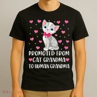 Womens Promoted From Cat Grandma To Human Grandma Funny Cat T-Shirt thumb 3