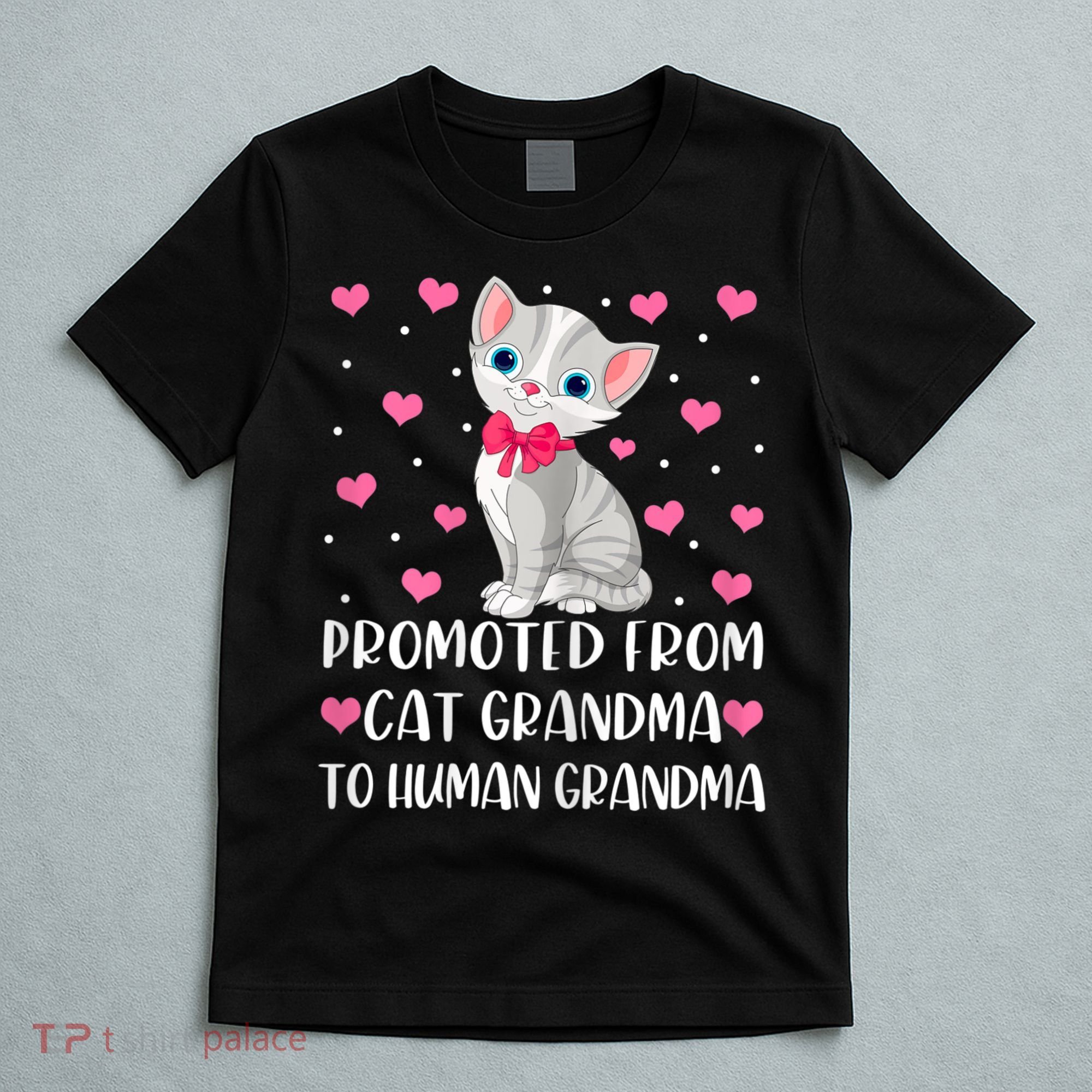 Womens Promoted From Cat Grandma To Human Grandma Funny Cat T-Shirt