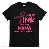 Wear Pink For My Nana Breast Cancer Awareness Grandma T-Shirt thumb 0