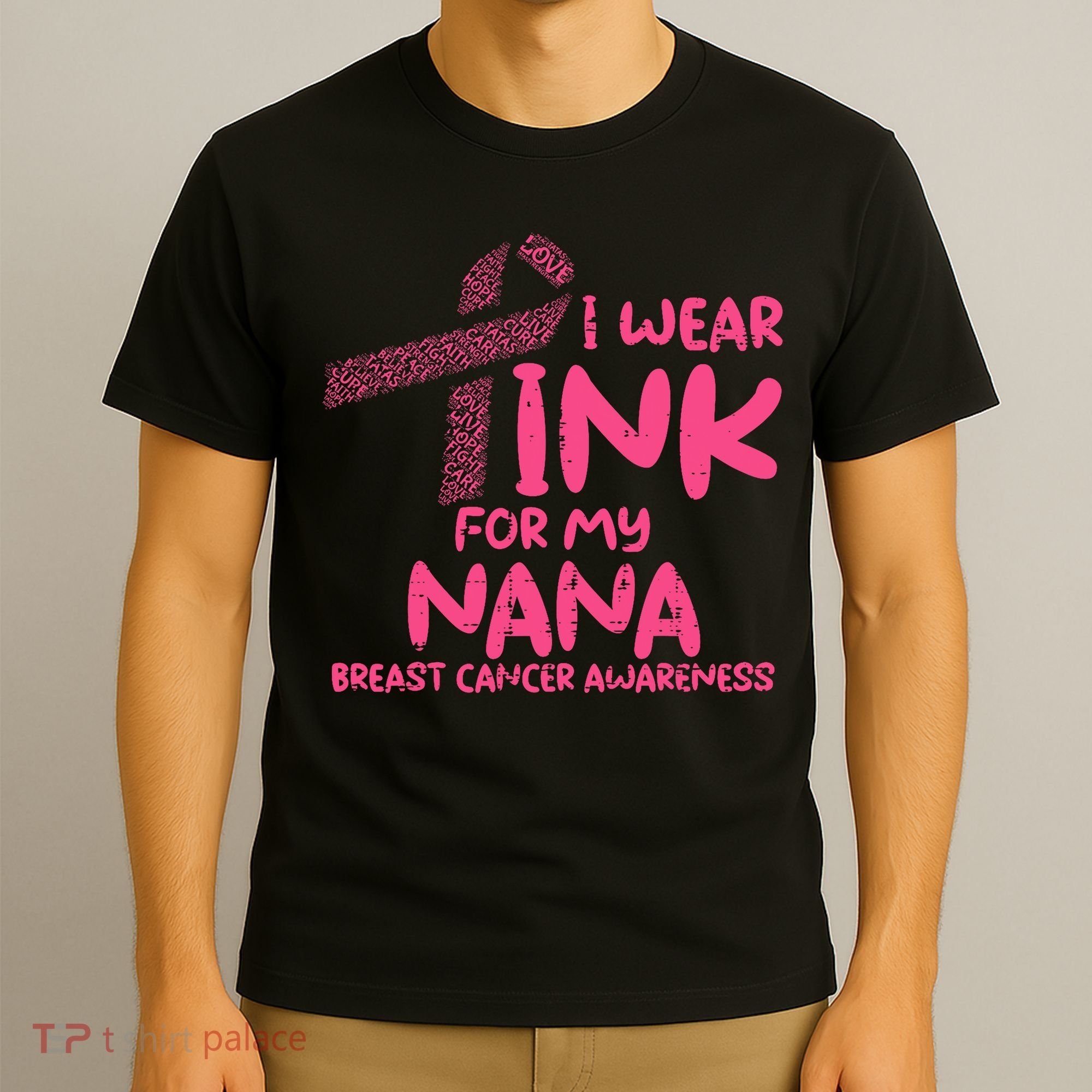 Wear Pink For My Nana Breast Cancer Awareness Grandma T-Shirt
