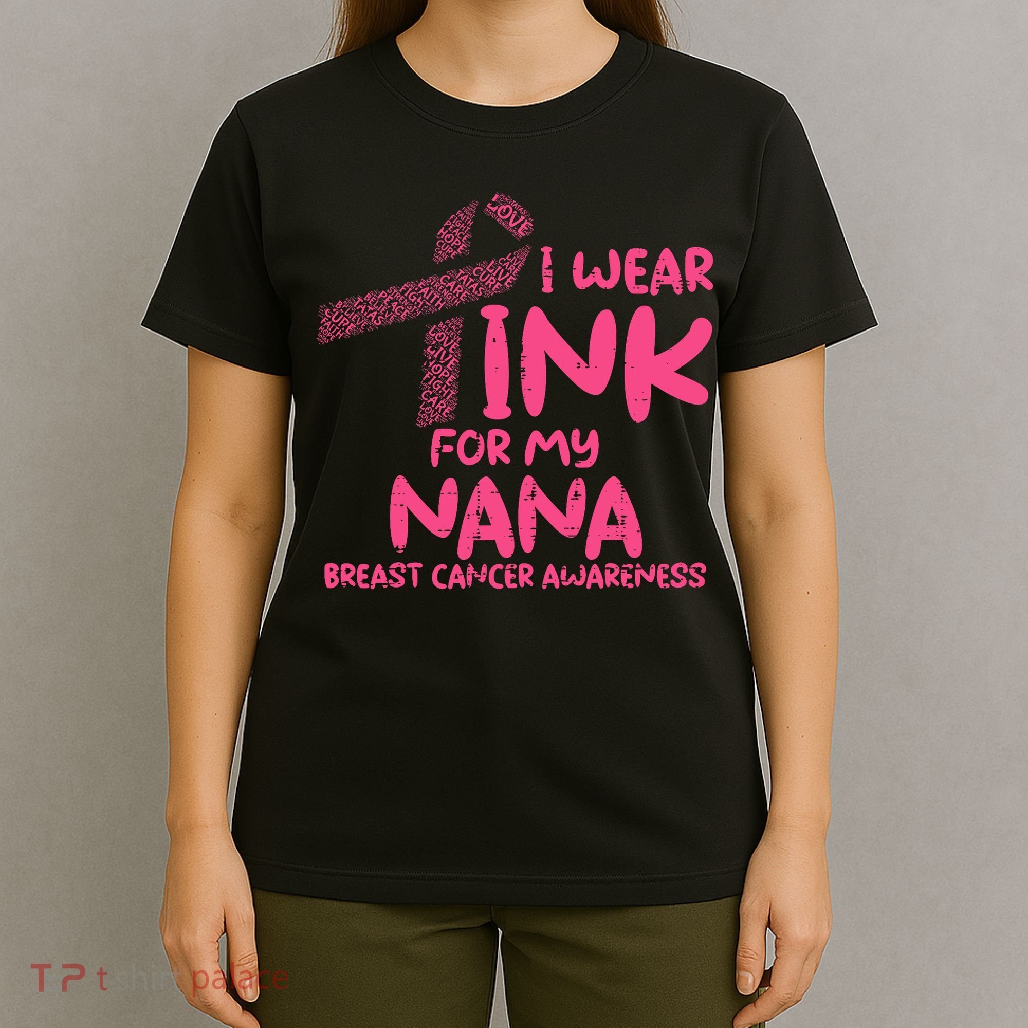 Wear Pink For My Nana Breast Cancer Awareness Grandma T-Shirt