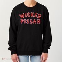 Wicked Pissah Funny Pisser Boston New England Southie Gift Women's Sweatshirt thumb 0