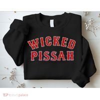 Wicked Pissah Funny Pisser Boston New England Southie Gift Sweatshirt thumb 2