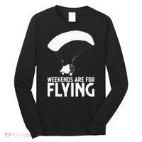 Weekends PPC Flying Powered Parachute Long Sleeve Shirt thumb 0