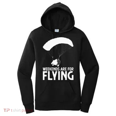 Weekends PPC Flying Powered Parachute Women's Hoodie